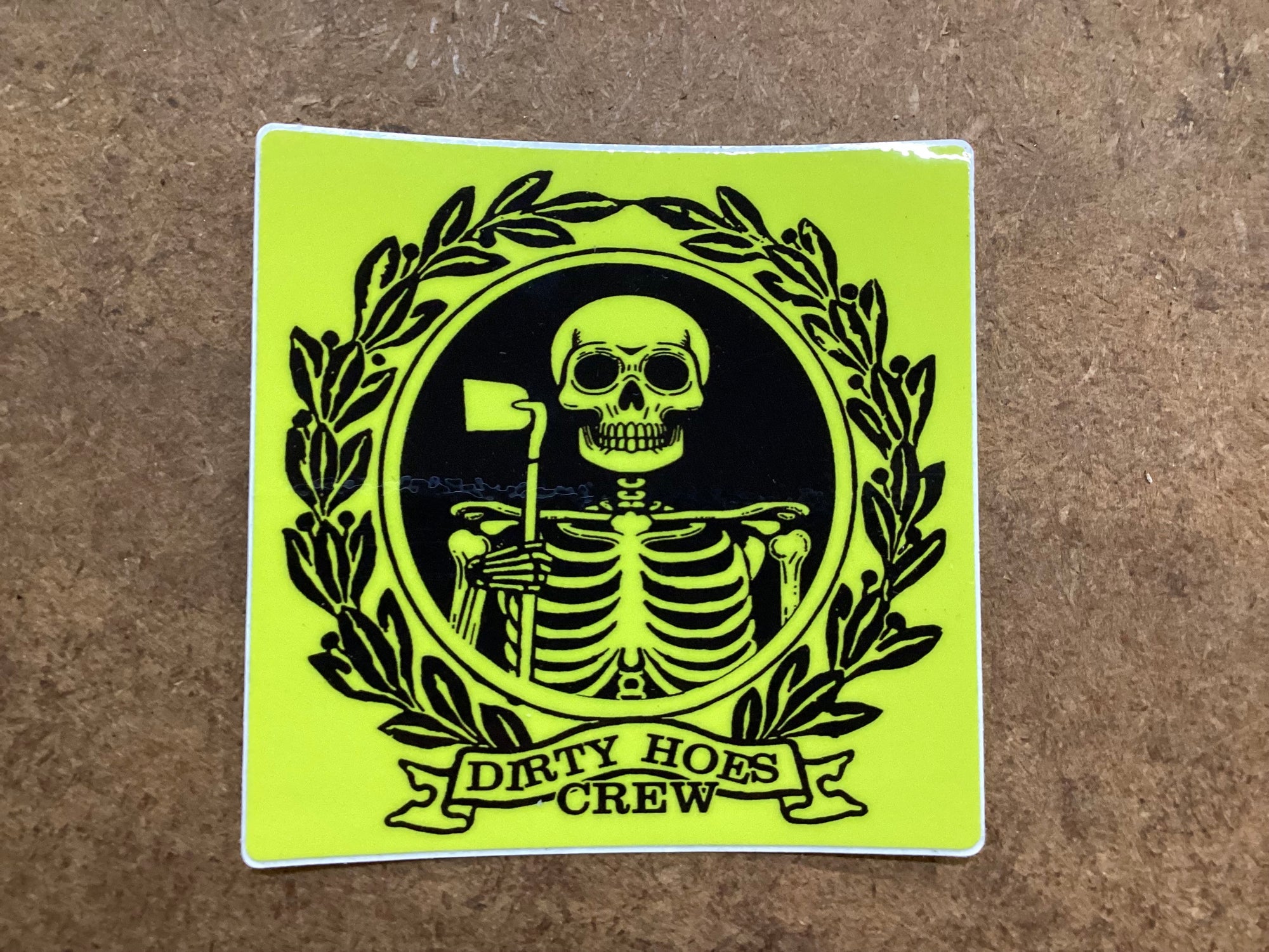 Dirty Hoes Crew Sticker CC