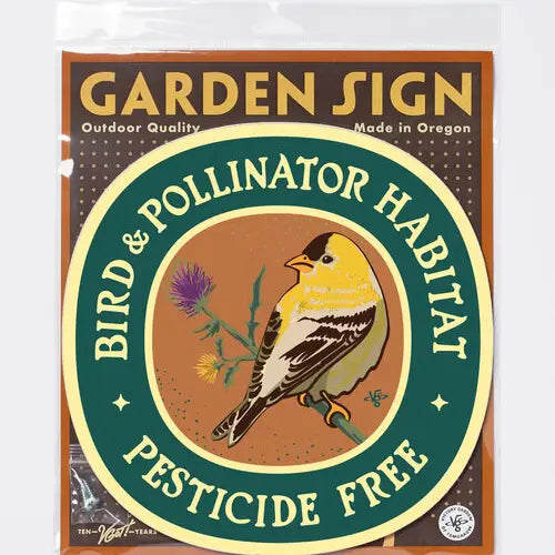 Garden Sign-Goldfinch Bird & Pollinator Habitat
