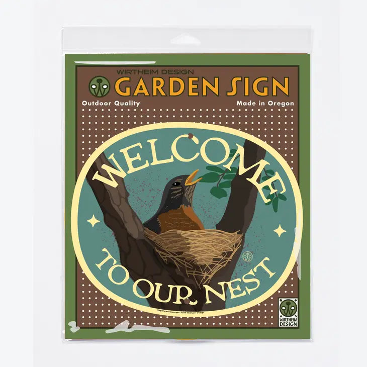 Garden Sign- Welcome to our Nest