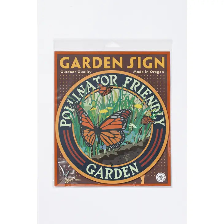 Garden Sign- Pollinator Friendly Garden Monarch