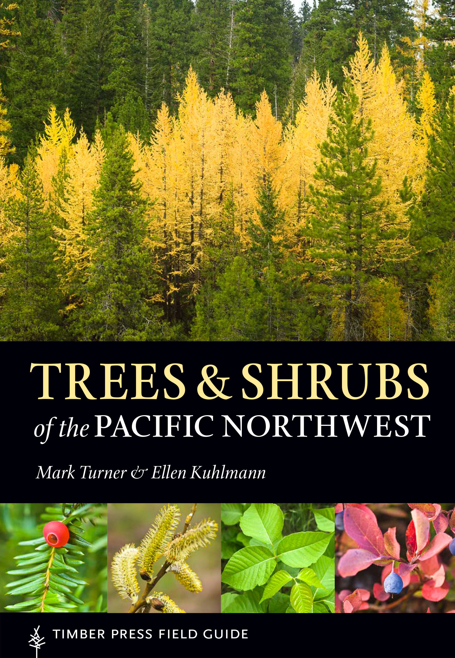 Photos of several different varieties of trees and shrubs, from pines to berry bushes, decorate the cover.